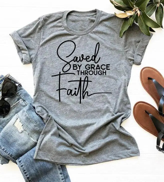 Saved By Grace Through Faith T-Shirt