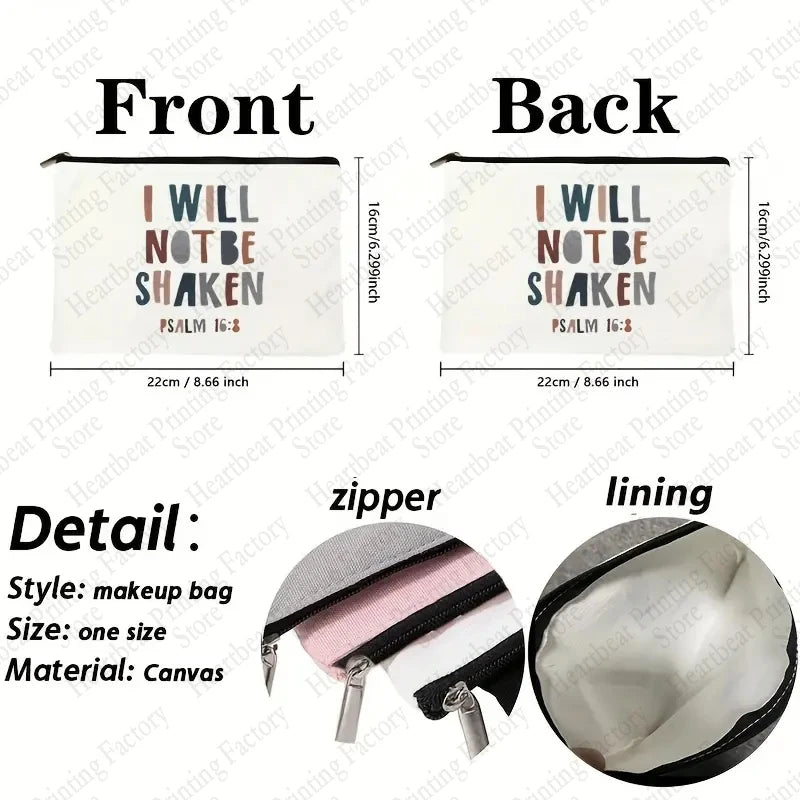 PSALM 16:8 “I Will Not Be Shaken”Cosmetic Bag