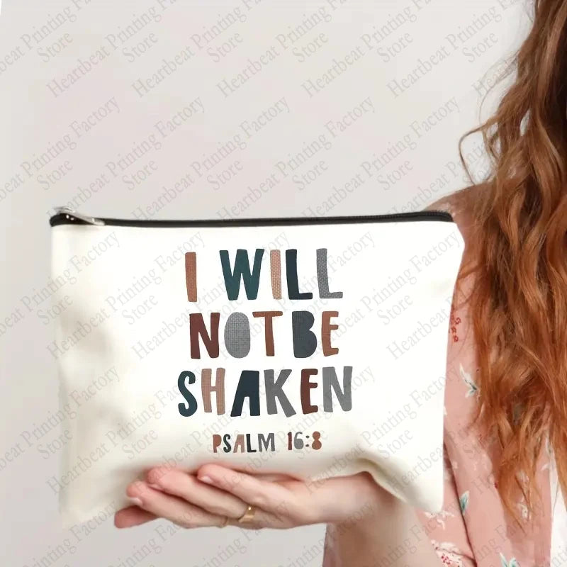 PSALM 16:8 “I Will Not Be Shaken”Cosmetic Bag