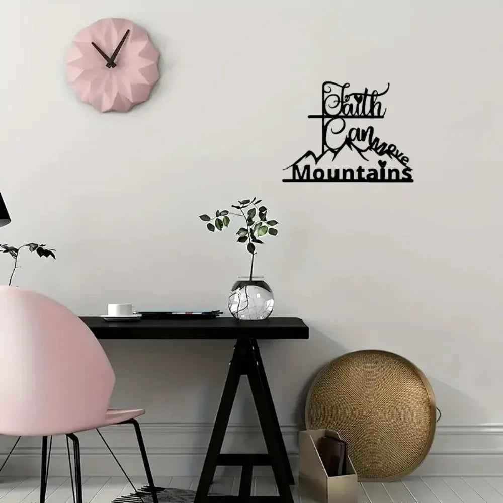 Faith Can Move Mountains Metal Sign